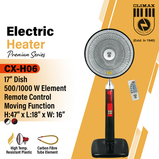 Climax CX-H06 premium series electric heater with 17-inch dish, 500/1000W element, carbon fibre tube, and high-temperature resistant plastic.