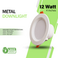 NJS 12 Watt Metal Downlight - Superior Durable LED